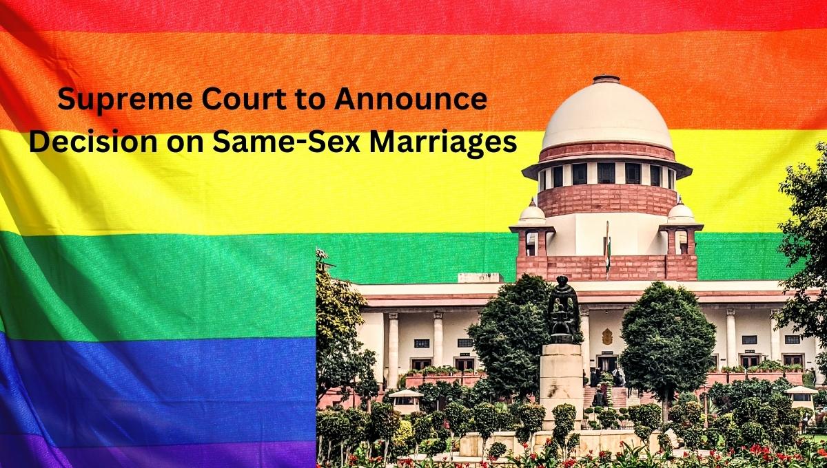 Supreme Court to Announce Decision on Same-Sex Marriages