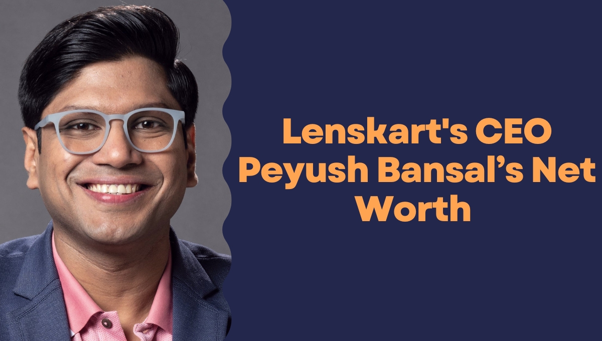 Peyush Bansal Net Worth