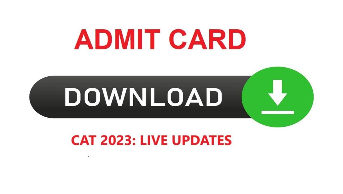 CAT Admit Card 2023