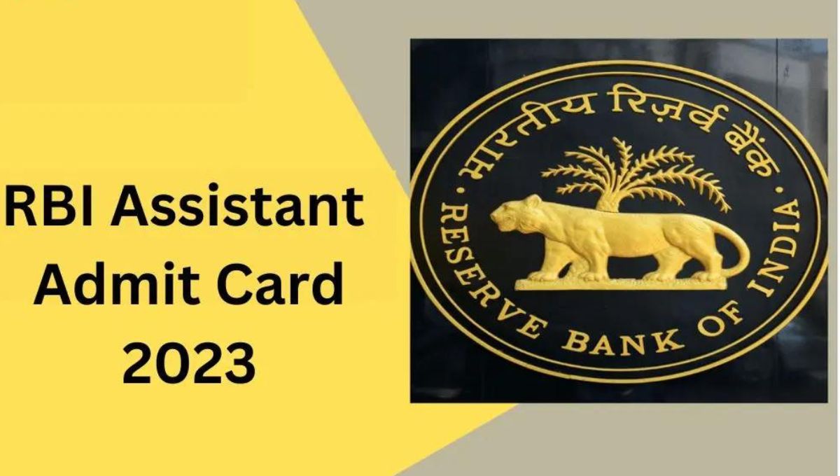 RBI Assistant Admit Card 2023