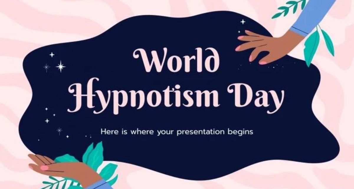 World Hypnotism Day 2024